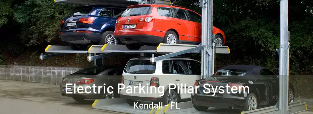 Electric Parking Pillar System Kendall - FL