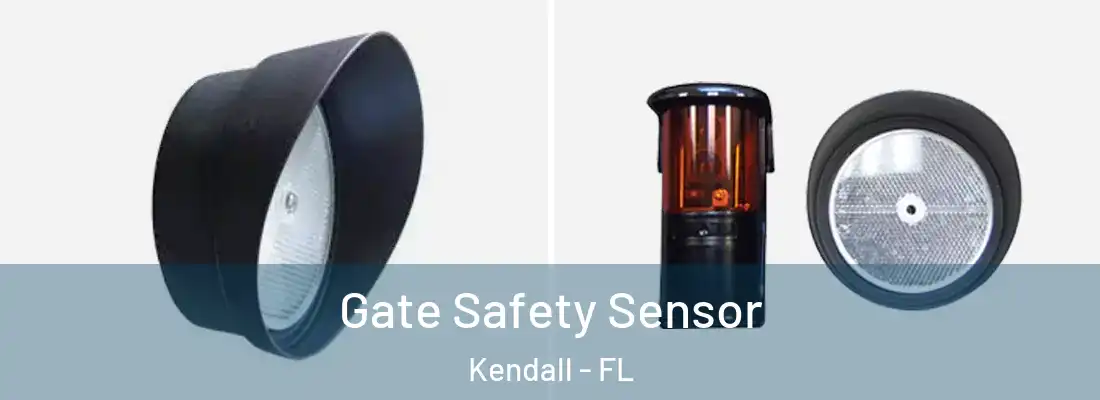  Gate Safety Sensor Kendall - FL