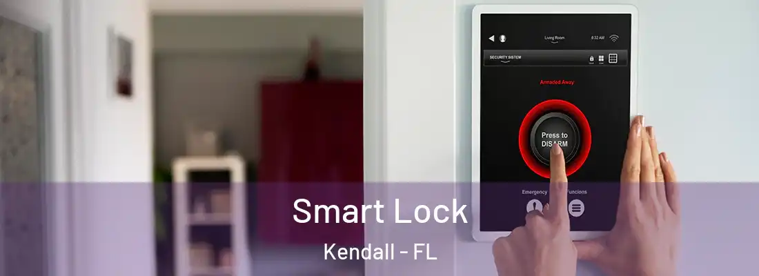  Smart Lock Kendall - FL