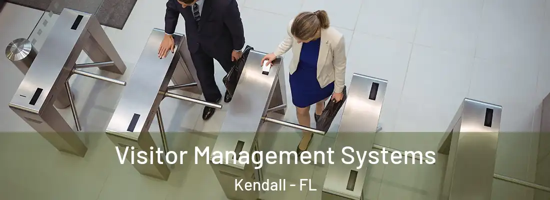  Visitor Management Systems Kendall - FL
