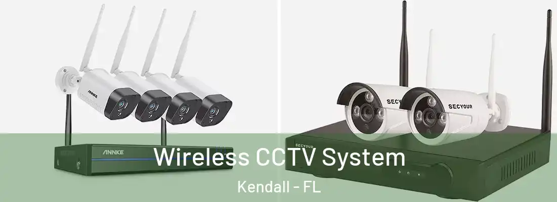  Wireless CCTV System Kendall - FL